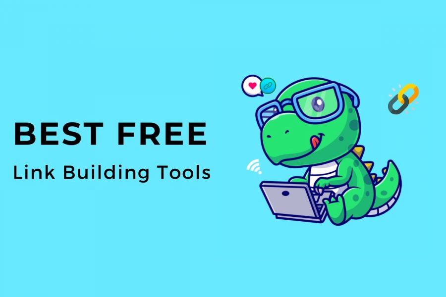 Best free link building tools